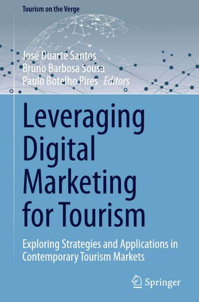 Leveraging Digital Marketing for Tourism