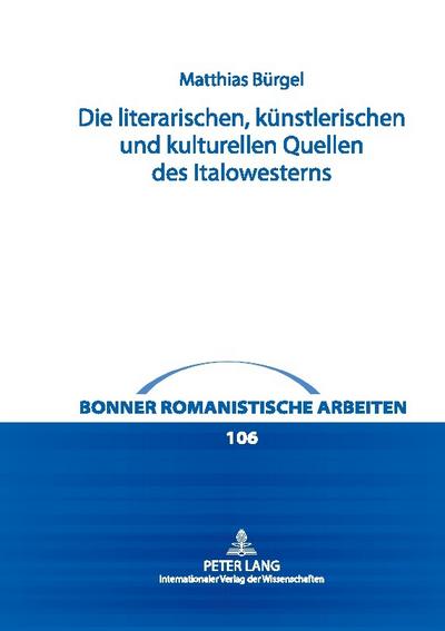 Die literarischen, künstlerischen und kulturellen Quellen des Italowesterns