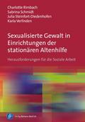 Sexualisierte Gewalt in Einrichtungen der stationä