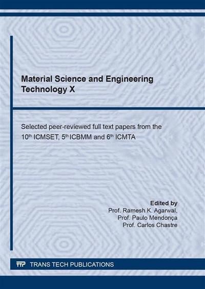 Material Science and Engineering Technology X