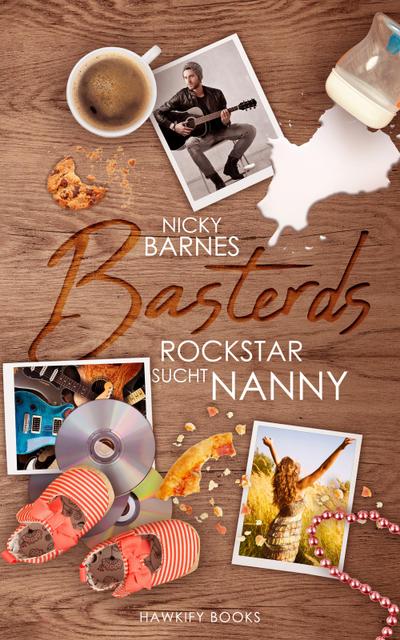 Barnes, N: Basterds: Rockstar sucht Nanny