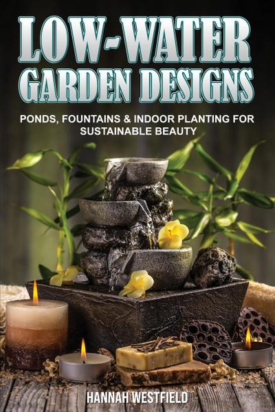 Low-Water Garden Design