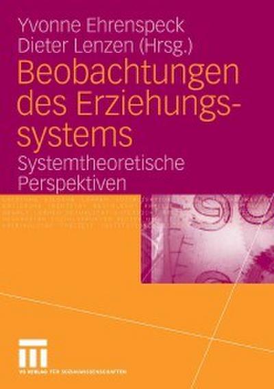 Beobachtungen des Erziehungssystems