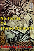 No Horns on these Helmets