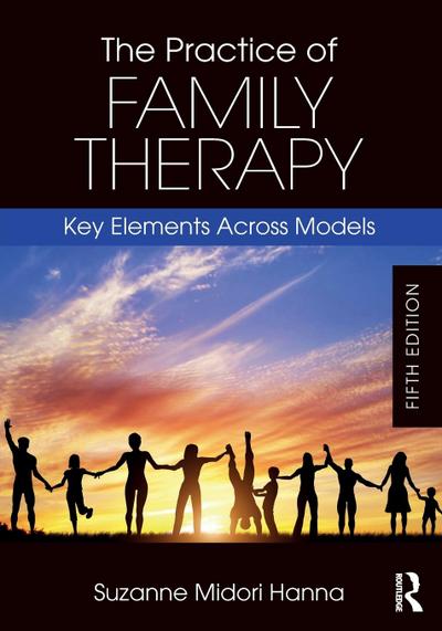 The Practice of Family Therapy