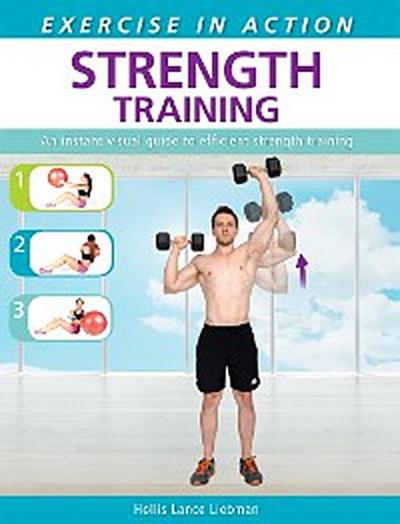 Exercise in Action: Strength Training