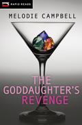 The Goddaughter’s Revenge