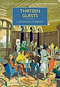 Thirteen Guests