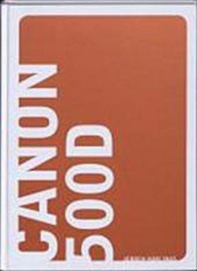 Canon 500D / druk 1 [Gebundene Ausgabe] by Horlings, Jeroen