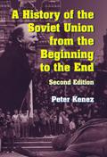 History of the Soviet Union from the Beginning to the End