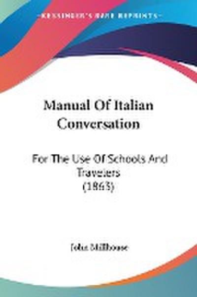 Manual Of Italian Conversation