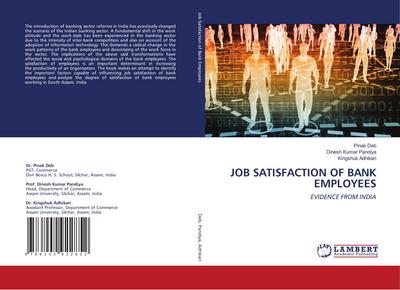 JOB SATISFACTION OF BANK EMPLOYEES