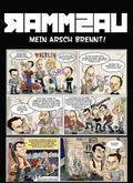 RAMMSAU, mein Arsch brennt! Haerter als Rammstein - sarkastischer als Eisbrecher