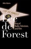 Lee De Forest
