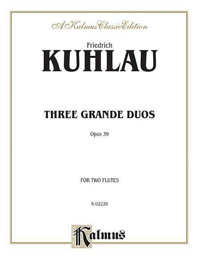 Three Grand Duos, Op. 39