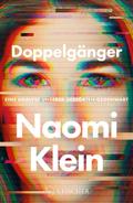 Doppelgänger - Eine Analyse unserer gestörten Gegenwart