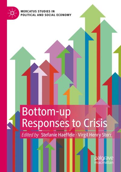 Bottom-up Responses to Crisis