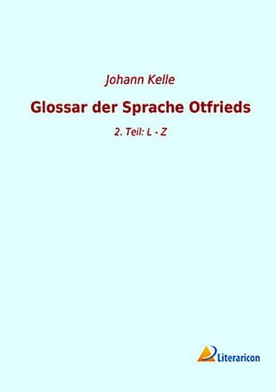 Glossar der Sprache Otfrieds