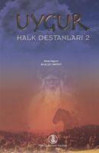 Uygur Halk Destanlari 2