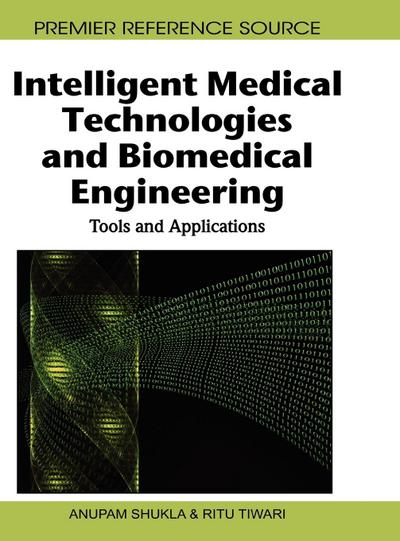 Intelligent Medical Technologies and Biomedical Engineering