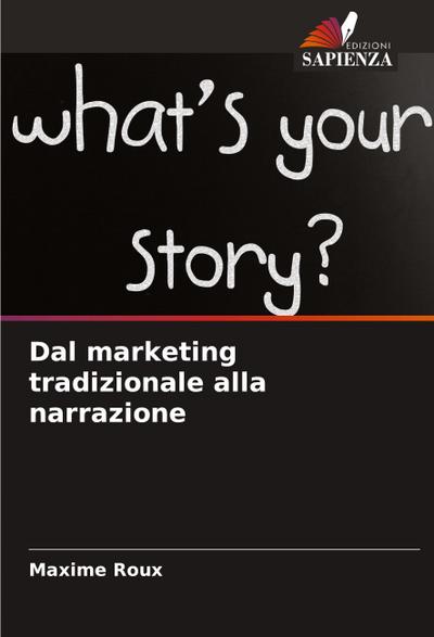 Dal marketing tradizionale alla narrazione