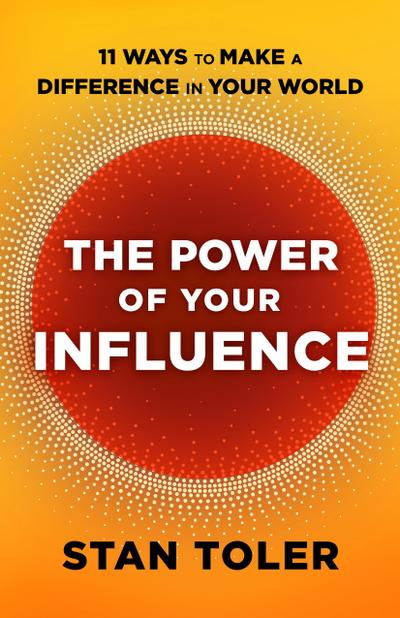 Power of Your Influence
