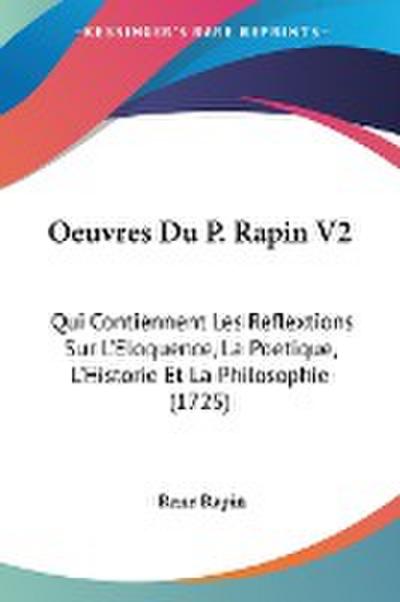 Oeuvres Du P. Rapin V2