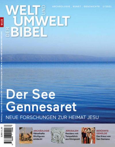 Welt und Umwelt der Bibel / Der See Gennesaret, m. 1 Karte
