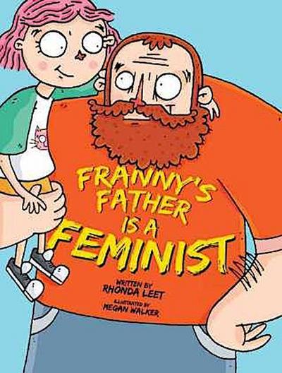 Franny’s Father Is a Feminist