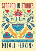 Steeped in Stories