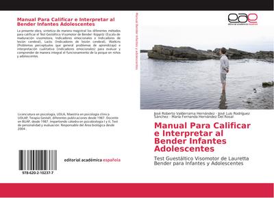 Manual Para Calificar e Interpretar al Bender Infantes Adolescentes