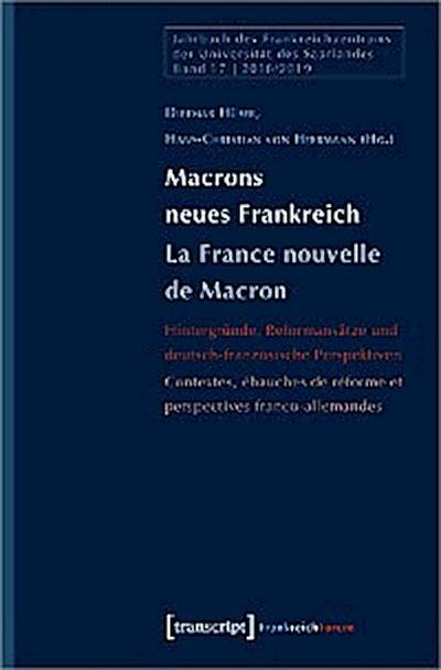 Macrons neues Frankreich / La nouvelle France de Macron