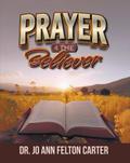 Prayer 4 the Believer