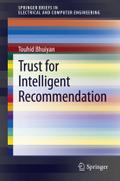 Trust for Intelligent Recommendation (SpringerBriefs in Electrical and Computer Engineering)