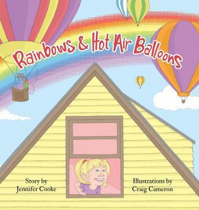 Rainbows and Hot Air Balloons