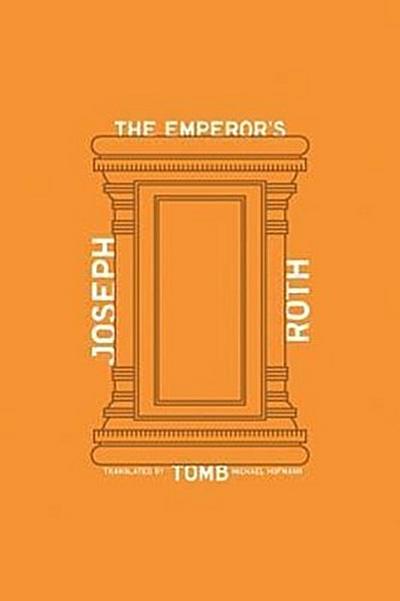 The Emperor’s Tomb