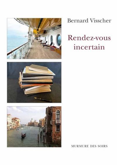 Rendez-vous incertain