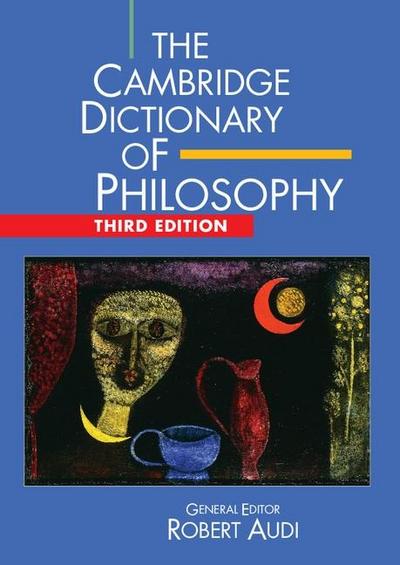 Cambridge Dictionary of Philosophy