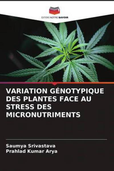 VARIATION GÉNOTYPIQUE DES PLANTES FACE AU STRESS DES MICRONUTRIMENTS