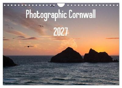 Photographic Cornwall 2027 (Wall Calendar 2027 DIN A4 landscape), CALVENDO 12 Month Wall Calendar