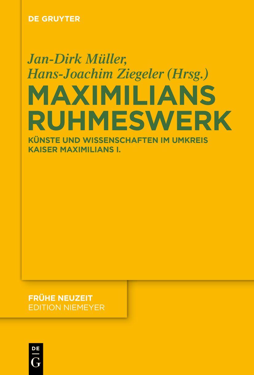 Maximilians Ruhmeswerk Jan-Dirk Müller - Afbeelding 1 van 1
