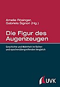 Die Figur des Augenzeugen