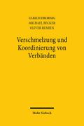 Verschmelzung und Koordinierung von Verbänden