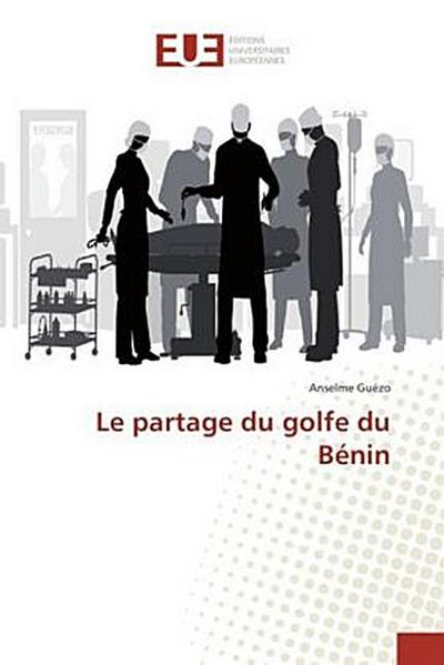 Le partage du golfe du Bénin