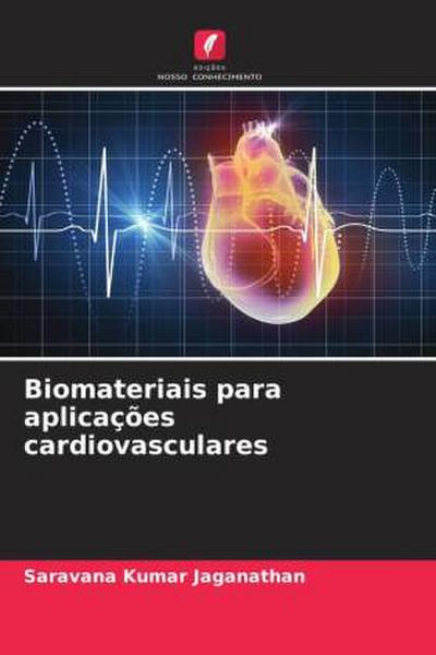 Biomateriais para aplicações cardiovasculares