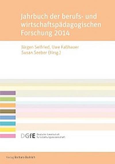 Jahrbuch der berufs- und wirtschaftspädagogischen Forschung 2014