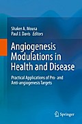Angiogenesis Modulations in Health and Disease
