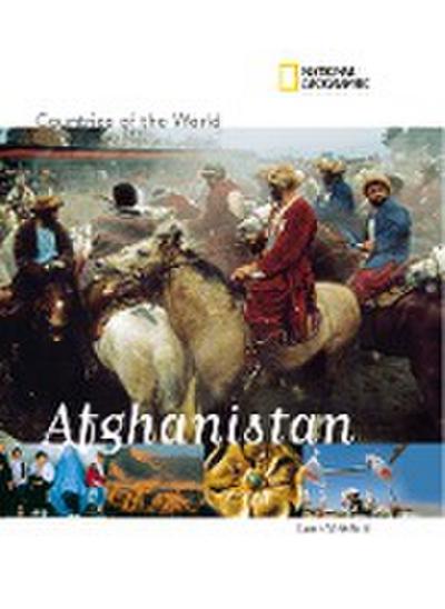 National Geographic Countries of the World: Afghanistan