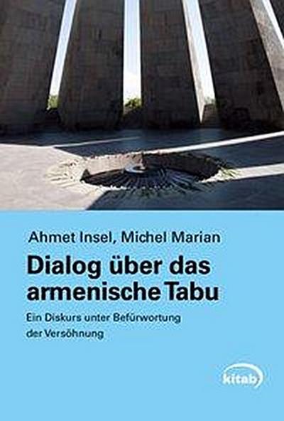 Beksultanow Musa: Dialog über das armenische Tabu