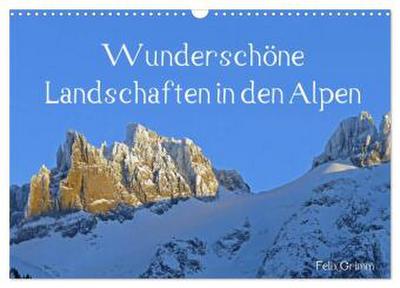 Wunderschöne Landschaften in den Alpen (Wandkalender 2026 DIN A3 quer), CALVENDO Monatskalender